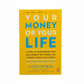 Your Money or Your Life by Vicki Robin