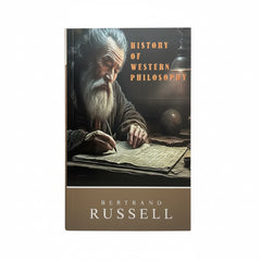 HISTORY OF WESTERN PHILOSOPHY BY BERTRAND RUSSELL
