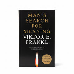 Man's Search for Meaning by psychiatrist Viktor E. Frankl
