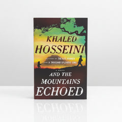 And the Mountains Echoed by Khaled Hosseini