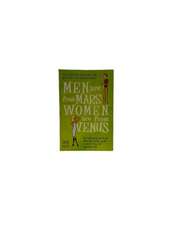 Men are from mars,women are from venus by john gray