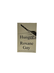 Hunger by Roxane Gay