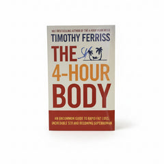 The 4-Hour Body book by timothy ferriss
