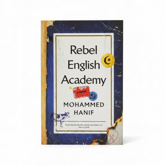 REBEL ENGLISH ACADEMY BY MOHAMMAD HANIF
