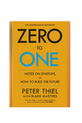 Zero to One by Peter Thiel