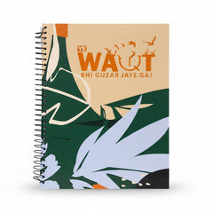 7 subject notebook“Ye Waqat Bhi Guzar Jaye Ga !