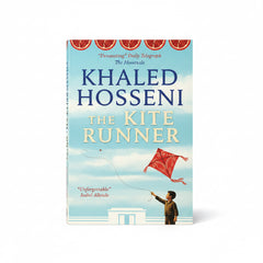 THE KITE RUNNER BY KHALED HOSSEINI
