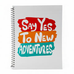 Say yes to new adventures notebook 4 subject