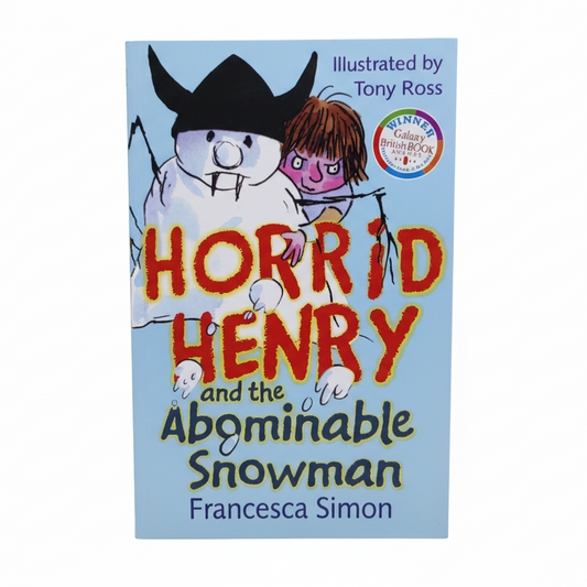 Horrid Henry and the Abominable snowman by Francesca Simon