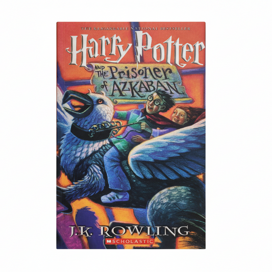 Harry Potter and the prisoner of Azkaban by j. K. Rowling