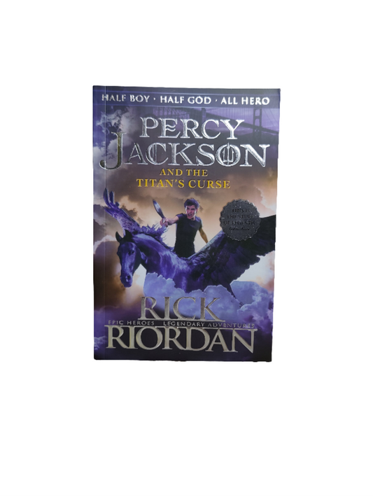 Percy Jackson and the titan's curse "RICK RIORDAN"