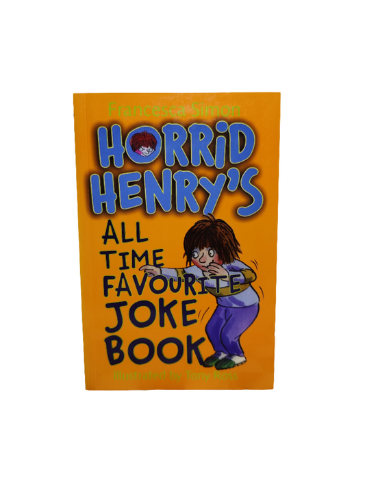 Horrid Henry All-time favorite joke book by Francesca Simon