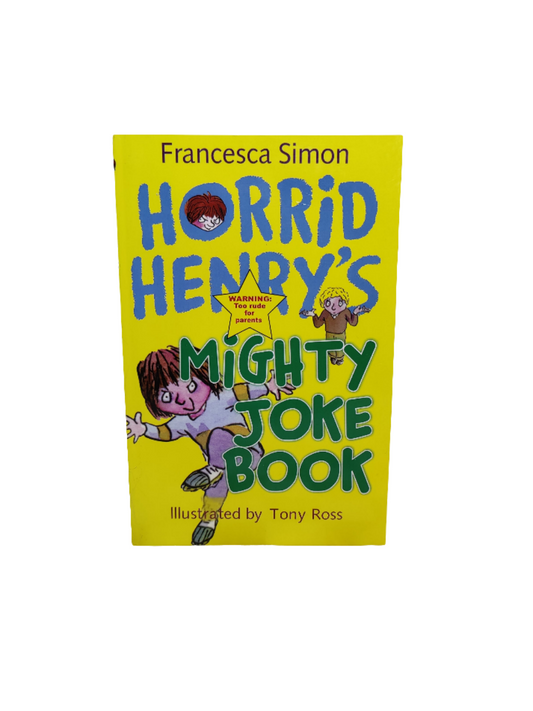 Horrid Henry might joke book by Francesca Simon