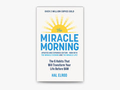 The Miracle Morning (Updated and Expanded Edition): The by Hal Elrod