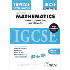 REDSPOT IGCSE Mathematics Paper 2 Extended (All Variants) Topical Worked Solution 2018 - June 2024 - (Syllabus 0580)