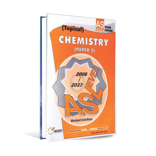Redspot Chemistry Topical Paper 2 Worked Solutions for AS Level (2006-2023) | By Abiha Abbas