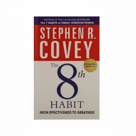 The 8th Habit by Stephen r. Convey