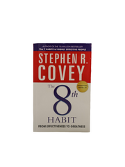 The 8th Habit by Stephen r. Convey
