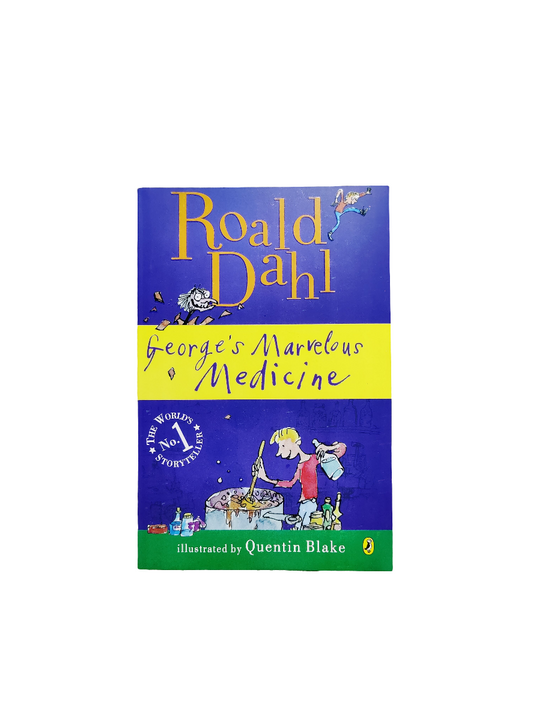 Roald Dahl George's marvelous medicine